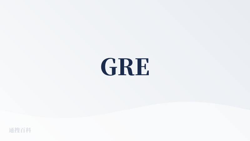 GRE