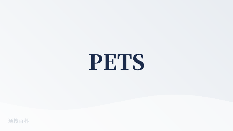PETS